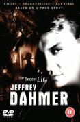 The Secret Life of Jeffrey Dahmer
