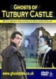Ghosts of Tutbury Castle