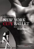 New York City Ballet - The Complete Workout - 1 And 2 [2006]