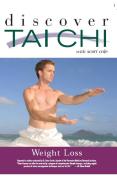 Discover Tai Chi For Weight Loss