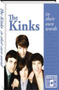 The Kinks - In Their Own Words