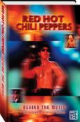 Red Hot Chili Peppers - Behind The Music