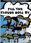 Till The Clouds Roll By [1946]