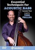 Todd Phillips - Essential Techniques For Acoustic Bass - Lesson 1 [2001]