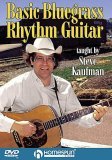 Steve Kaufman - Basic Bluegrass Rhythm Guitar [1994]