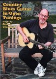 Country Blues Guitar In Open Tunings