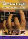 Guitar Building Blocks - Barre Chords And How To Use Them [2000]