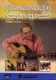 Guitar Building Blocks - Creating Easy Song Arrangements [2005]