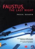 Dusapin - Faustus, The Last Night [2006]
