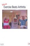 More Exercise Beats Arthritis