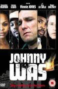 Johnny Was [2006]