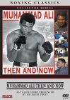 Muhammad Ali Then And Now