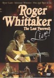 Roger Whittaker - The Last Farewell Live