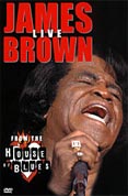 James Brown-House of Blues