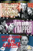 3 Classics Of The Silver Screen - Vol.11 - Trapped / Duel Of The Champions / The Big Chance