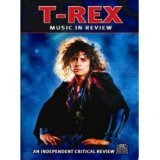 T-Rex - Music In Review