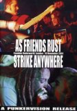 As Friends Rust/Strike Anywhere - Live at the Underworld