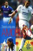 Rangers FC -There's Only One Amaruso