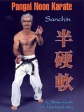 Uechi Ryu Pangai Noon Karate - Vol. 1 [2004]