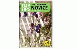 Top Tips For A Gardening Novice