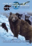 Our World Their World - Wilderness Specialists - Extreme Environments