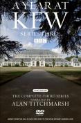 A Year at Kew - Series 3