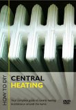 How To D.I.Y. - Central Heating