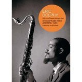 Eric Dolphy - Stockholm 1964/Antibes 1960