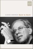 Bach - Back To Bach - Gidon Kremer