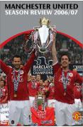 Manchester United - End Of Season 06/07