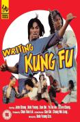 Writing Kung Fu