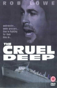 The Cruel Deep