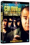 Colour Of The Loyalty [2005]