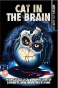 Cat In The Brain [1990]