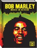 Bob Marley - Music In Review [2007]