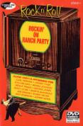 Rockin' on Ranch Party