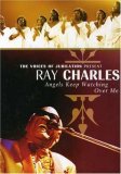 Ray Charles - Angels Watching Over Me