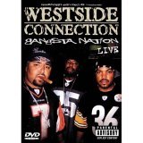 Westside Connection - Gangsta Nation