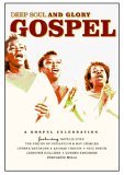 Deep Soul And Glory Gospel
