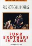 Red Hot Chilli Peppers - Funk Brothers in Arms [2006]