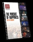 The Pursuit Of Happiness - Live In Concert