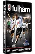 Fulham FC Season Review 2006/7 [2007]