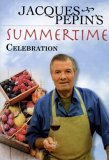 Jacque Pepin's Summertime Celebration