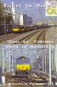 Ticket To Ride - Venio To Utrecht Class 66 Cabride