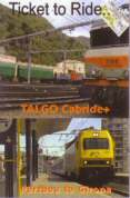 Ticket To Ride - Talgo Cab Ride - Portbou To Girona
