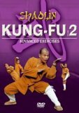 Shaolin Kung Fu - Vol. 2: Advanced Exercises