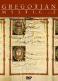 Various Artists - Gregorian Mystic Vol. 2 [2005]