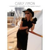 Carly Simon - A Moonlight Serenade On The Queen Mary 2 [2005]