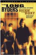 The Long Ryders - Rockin' At The Roxy
