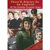 There'll Always Be An England - All The Greatest Songs From The War Years